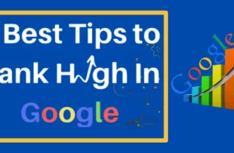 5 Best Tips To Rank high in Google